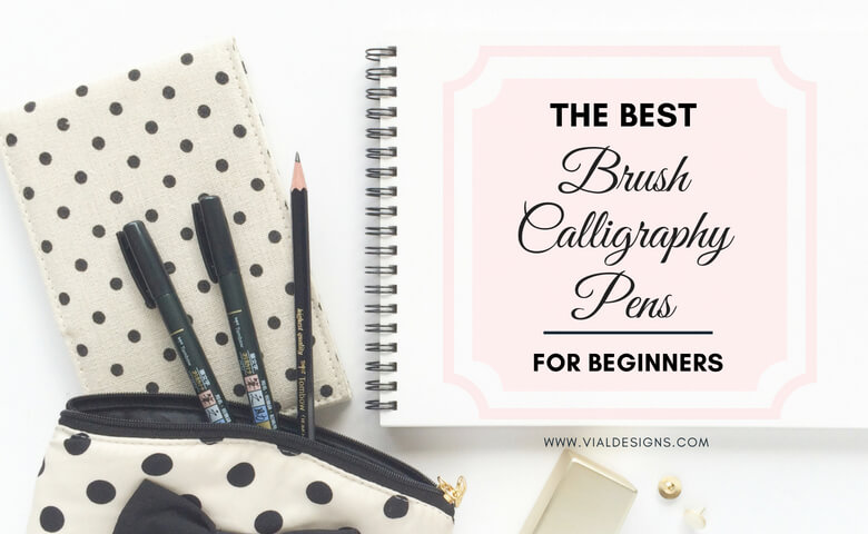 The Best Brush Calligraphy Pens for Beginners
