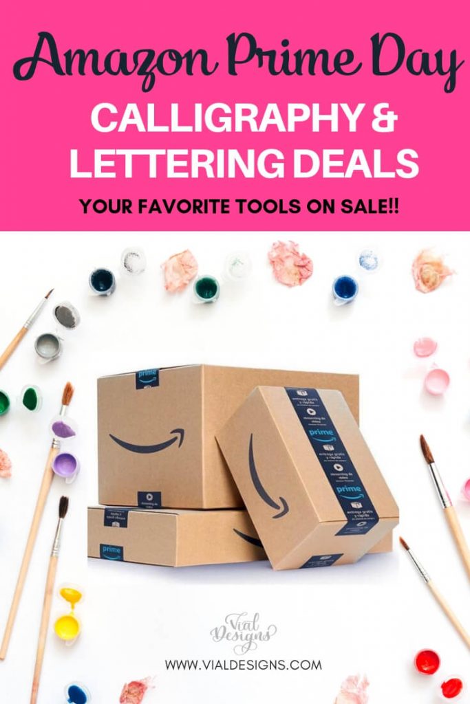 https://www.vialdesigns.com/wp-content/uploads/Amazon-Prime-Day-Calligraphy-Deals-by-Vial-Designs-683x1024.jpg